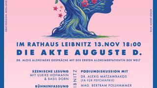 Plakat für eine Veranstaltung mit Dr. Alois Alzheimer, dem ersten Alzheimer-Patienten, der über seine Erfahrungen spricht. Die Veranstaltung umfasst ein szenisches Lesen, eine Bühnendiskussion und eine Podiumsdiskussion mit Experten. Die Veranstaltung ist kostenlos und findet am 13. November um 18:00 im Rathaus Leibniz statt.
