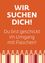 Ein orangefarbener Poster zeigt fett gedruckten weißen Text 'WIR SUCHEN DICH!' gefolgt von einer Frage 'Du bist geschickt im Umgang mit Flaschen?' Unten sind mehrere Weinflaschen aufgereiht.