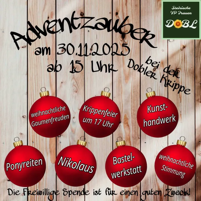 Auf einem hölzernen Hintergrund ist ein Poster mit dem Titel Adventzauber zu sehen. Es zeigt sieben rote Ornamente mit Aktivitäten wie Weihnachtsbasteln, Weihnachtsstimmung, Ponyreiten, Nikolaus und anderen. Das Poster erwähnt auch eine Spende für einen guten Zweck.
