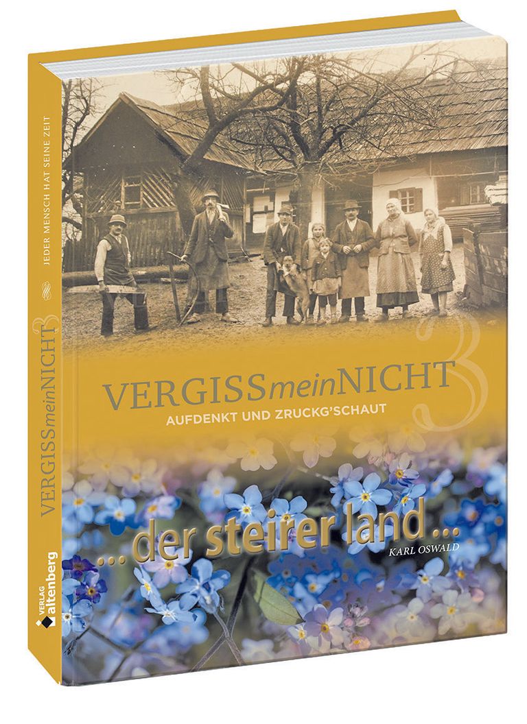 Ein altmodisches Buchcover zeigt ein Familienfoto in Schwarz-Weiß. Die Familie steht vor einem Haus mit einem Baum in der Mitte. Jedes Familienmitglied hält ein Werkzeug oder ein Baby. Der Titel lautet 'Vergissmeinnicht Aufdenkt und Zurucks schaut'.