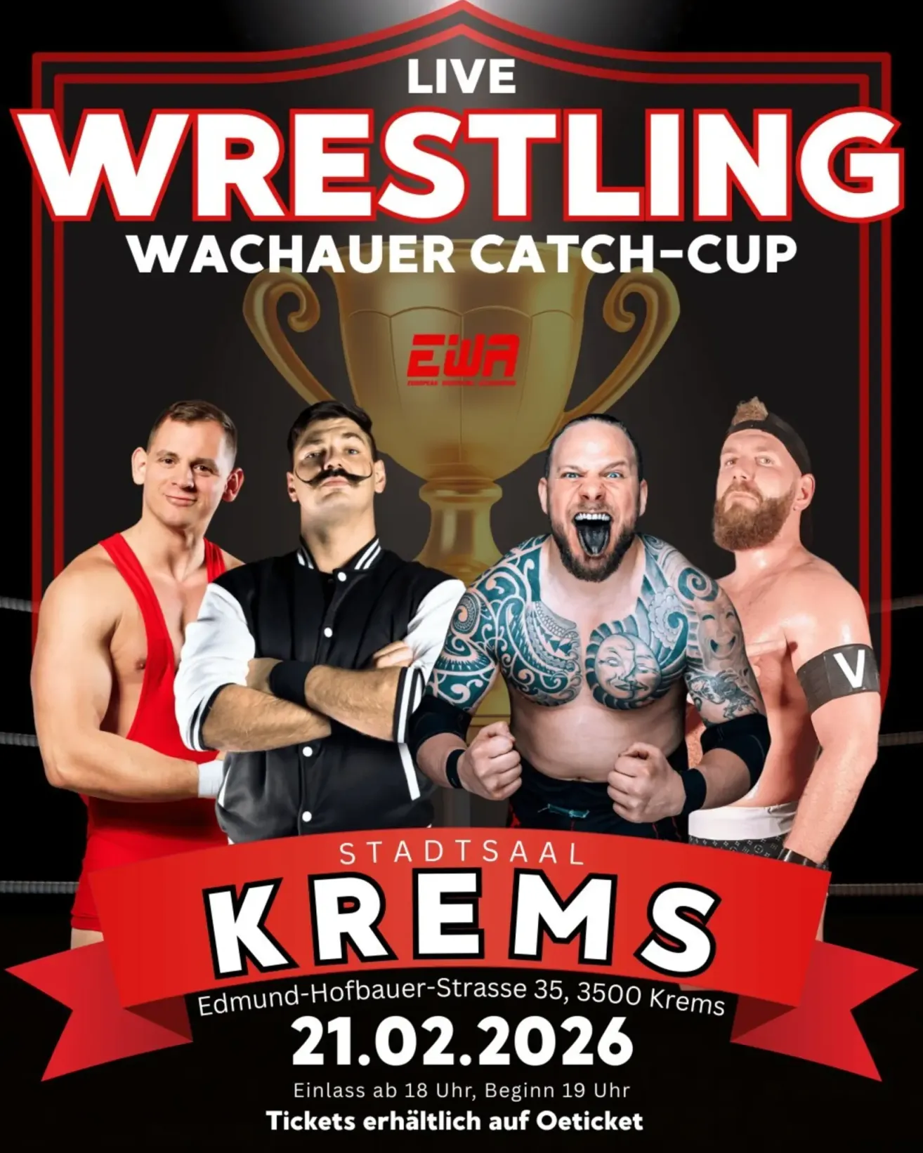 Plakat für das Wachauer Catch-Cup Wrestling-Event mit vier Wrestlern, einer mit einem Pokal, auf schwarzem Hintergrund.