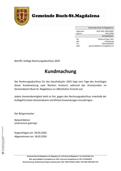 Eine Bekanntmachung über die Rechnungsabschluss für das Haushaltsjahr 2025 liegt zwei Wochen nach Vertragsabschluss vor. Gemeindemitglieder können Einwände beim Gemeindeamt einreichen. Der Bürgermeister ist Roland Nohrer. Die Bekanntmachung wurde am 04.03.2026 eingereicht und am 18.03.2026 angenommen.