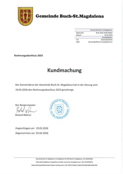 Amtliche Urkunde der Gemeinde Buch-St. Magdalena vom 19.03.2026. Der Gemeinderat hat den Rechnungsabschluss 2025 genehmigt. Unterschrift des Bürgermeisters Roland Nöhrer. Kontaktinformationen enthalten.