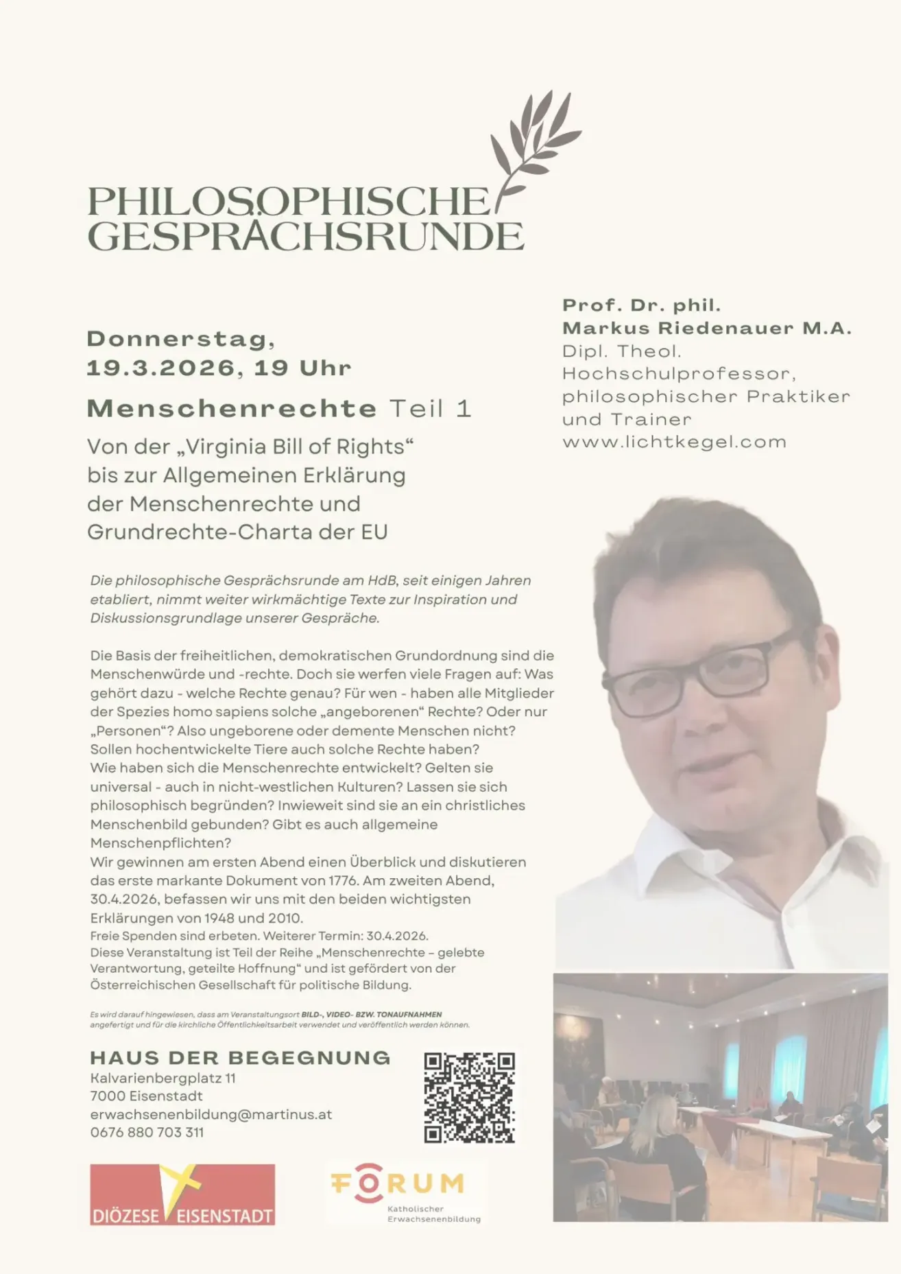 The philosophical discussion circles at HdB have been established for several years, taking effective texts as the inspiration and basis for our conversations. Join on Thursday, March 19, 2026, at 7 PM for a discussion on human rights.