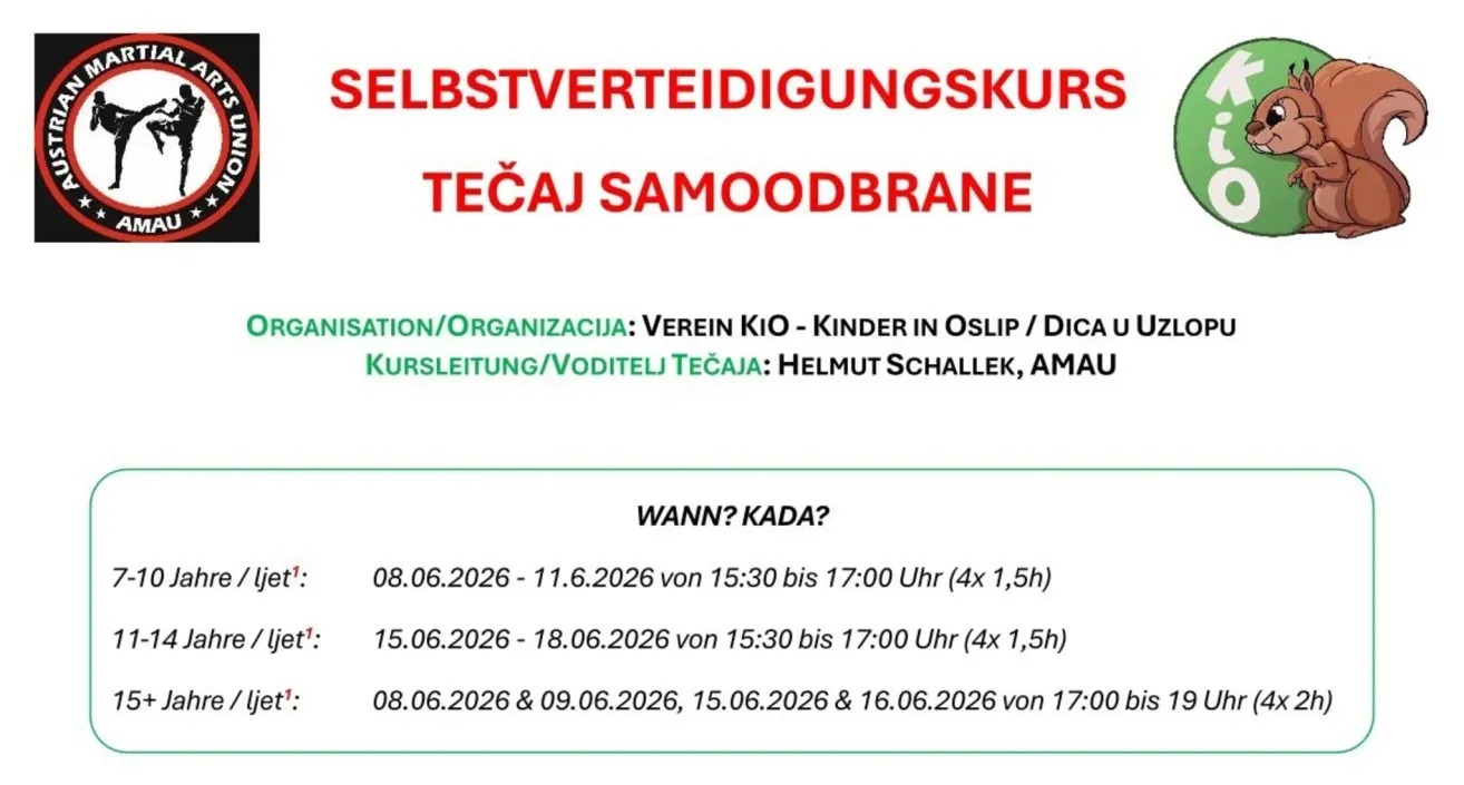 Selbstverteidigungskurs, organisiert von Verein Kio - Kinder in Osiip/Dica, mit Helmut Schallek. Termine: 8.-11. Juni, 15.-18. Juni 2026. Zeiten: 15:30-17:00 Uhr (4x 1,5 Std) und 17:00 Uhr (4x 1,5 Std).