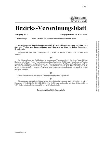 Bezirks-Verordnungsblatt Jahrgang 2023. 22. Verordnung: BHHF - Verbot von Feuerzeugen und Rauchen im Wald in Zeiten besonderer Brandgefahr. Erlassen am 20. März 2023. Verbot des Umgangs mit Feuerzeugen und Rauchen im Wald zu Zeiten erhöhter Brandgefahr.
