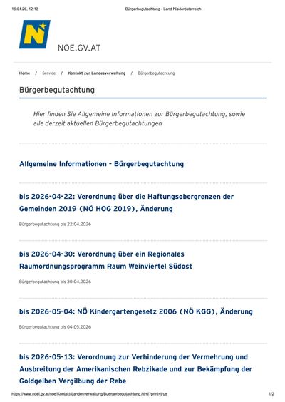 Die Webseite bietet allgemeine Informationen zur Bürgerbeteiligung, einschließlich Aktualisierungen zu spezifischen Konsultationen wie 'Haftungobergrenzen der Gemeinden 2019' und 'Regionalraumordnungsprogramm Raum Weinviertel Sudost'. Die letzte Aktualisierung für diese Konsultationen ist auf 2026 datiert.