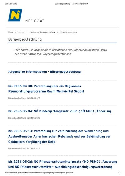Die Seite bietet allgemeine Informationen und aktuelle Verordnungen zum regionalen Raumordnungsprogramm im Weinviertel Südost, zur Änderung des Kindergartengesetzes 2006 und zur Verordnung zur Verhinderung der Vermehrung und Ausbreitung des Amerikanischen Rebizkade und zur Bekämpfung der Goldgelben Krebse.
