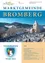 Die Titelseite zeigt eine Winterlandschaft mit einer Kirche und einem Friedhof im Vordergrund. Der Ortsname Bromberg ist prominent angezeigt. Ein Wappen ist abgebildet mit dem Titel Gemeindezeitung.