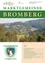 Ein Landschaftsbild von Bromberg mit einer grünen Bergkette im Hintergrund. Oben im Bild stehen die Worte 'Marktgemeinde Bromberg' in fetten Buchstaben. Darunter ist eine Dorfszene mit Gebäuden, Bäumen und Häusern zu sehen. Das Bild enthält ein Inhaltsverzeichnis mit Abschnitten wie 'Vorwort des Bürgermeisters', 'Aus dem Gemeinderat', 'Aus den Schulen' und 'Dorferneuerungen Bromberg'.