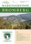Ein Landschaftsbild von Bromberg mit einer grünen Bergkette im Hintergrund. Oben im Bild stehen die Worte 'Marktgemeinde Bromberg' in fetten Buchstaben. Darunter ist eine Dorfszene mit Gebäuden, Bäumen und Häusern zu sehen. Das Bild enthält ein Inhaltsverzeichnis mit Abschnitten wie 'Vorwort des Bürgermeisters', 'Aus dem Gemeinderat', 'Aus den Schulen' und 'Dorferneuerungen Bromberg'.