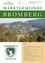 Das Cover einer Gemeindezeitung zeigt eine malerische Ansicht von Bromberg, einer Stadt in den Bergen, mit üppigem Grün und klarem Himmel. Die Zeitschrift enthält Abschnitte über das Vorwort des Bürgermeisters, Wasserversorgung, Pensionsinformationen, städtische Schule, Energie und Umwelt, Sportwettbewerbe und eine Partnerschaft mit Sengwarden.