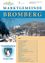 Deckblatt einer Gemeindezeitschrift mit 'Bromberg' oben und einer verschneiten Landschaft. Es enthält ein Inhaltsverzeichnis und ein Gemeindewappen.