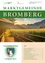 Ein Prospekt der Gemeinde Bromberg zeigt ein sonniges Feld mit einer Holzbrücke, Bäumen und Häusern in der Ferne. Die Gemeindezeitung heißt 'Gemeindezeitung' und enthält ein Wappen.