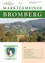 Die Titelseite zeigt das Dorf Bromberg, eingebettet in einem Tal mit üppigen grünen Hügeln und einem klaren blauen Himmel. Das Bild ist in zwei Teile gegliedert: Der obere Teil zeigt das Dorf, während der untere Teil das Dorfwappen und das Inhaltsverzeichnis enthält.