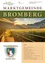 Plakat für eine Gemeindezeitung mit dem Titel Markgemeinde Bromberg. Das Plakat zeigt einen hölzernen Weg, der in ein weites grünes Feld führt, mit einem Bergrücken im Hintergrund und einer untergehenden Sonne. Die Titelseite enthält auch ein Logo und ein Inhaltsverzeichnis.