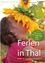 Ein Mädchen lächelt mit einer Sonnenblume hinter dem Kopf. Der Plakat hat einen grünen Kreis, der 'Ferien in Thal' und '08. Juli bis 09. September 2023' besagt.