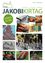 Plakat für Jakobi Kirtag am 23. Juli mit verschiedenen Bildern: eine Malerei, ein Honigglas, Holzschnitzereien, ein Kostüm, eine Musikkapelle, eine Wand mit 'Thal' und eine Blumenanordnung.