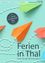 Poster mit Daten vom 11. Juli bis 13. September 2026. Mehrere orange Papierflugzeuge auf blauem Hintergrund. Der Text 'Ferien in Thal' ist in fetten schwarzen Buchstaben.