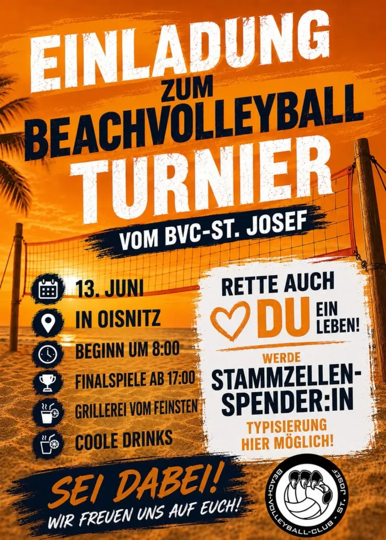 Ankündigung eines Beach-Volleyball-Turniers mit Sonnenuntergangshintergrund. Veranstaltung vom BVC St. Josef am 13. Juni, Beginn um 8:00. Inklusive Finalspiele ab 17:00 Uhr, Grillbereich und kühle Getränke. Anmeldung und typische Getränke möglich.