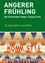 Eine Werbung für die 'Fruhlling'-Veranstaltung in den Gemeinden Anger, Floing und Puch vom 15. April bis 5. Juni 2016, mit einem geometrischen Design, das 'Zetzschoch Stüberl' und 'Schloss Kulm' zeigt.