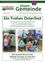 Ein Flyer der Gemeinde in Dirndl mit der Überschrift 'Ein Frohes Osterfest', auf dem Kinder Körbe halten und lächeln. Das Bild ist vom 2/2016.