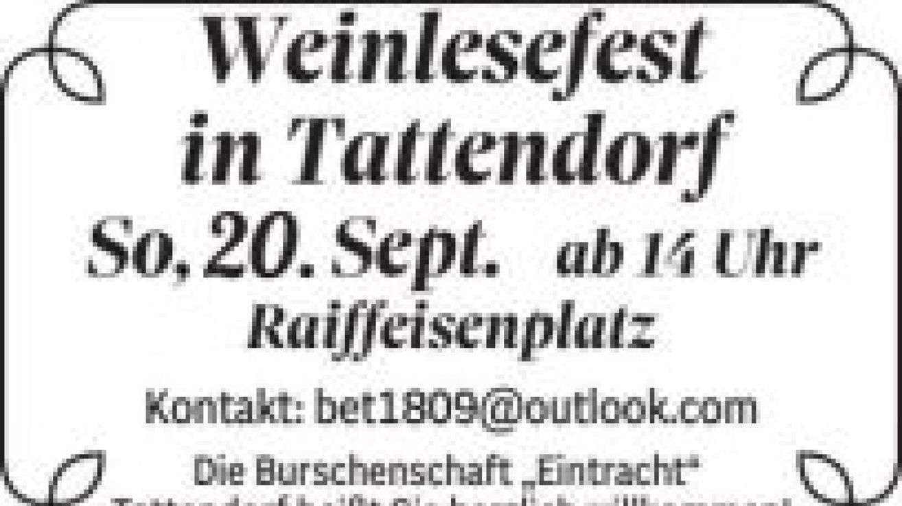 Ein Plakat für das Weinlesefest in Tattendorf am 20. September um 14:00. Kontakt: bet1809@outlook.com. Die Burschenschaft Eintracht lädt ein.