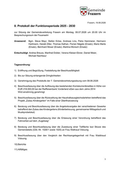 Dokument aus einer Sitzung der Gemeindevertretung Fraxern am 6. Juli 2026 mit Anwesenden, Entschuldigten und Tagesordnungspunkten wie der Genehmigung eines Kindergartenausbaus und der Abstimmung über die Auflösung eines Bankkontos.