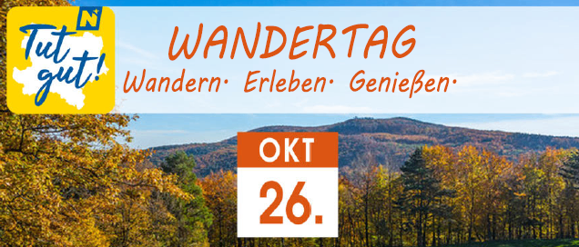 Plakat für den Wandertag am 26. Oktober. Zeit: 08:30-15:00. Treffpunkt: Parkplatz FF-Heiligenkreuz. Route: Heiligenkreuz nach Siegenfeld über Stifts- und Helenentalradweg. Mittagessen im Gasthof Skilitz. Kontakt: 02258/8720 oder johannes.grasel@heiligenkreuz.gv.at. Organisator: Johannes Grasel.