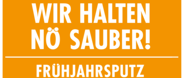 Ein orangefarbener Schild mit weißem Text sagt 'Wir Halten No Sauber!' und darunter 'Fruhjahrsputz'. Das Design hat einen modernen, klaren Look mit fetten Schriften.