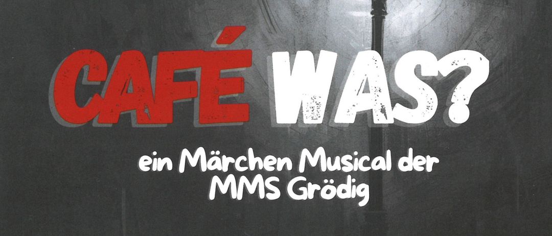 Plakat für ein Musical mit dem Titel Café Was? von MMS Grödig, das Ratten beim Gitarrespielen zeigt. Aufführungsdaten sind 10. und 11. Juni 2026 im Grödiger Bauerntheater.