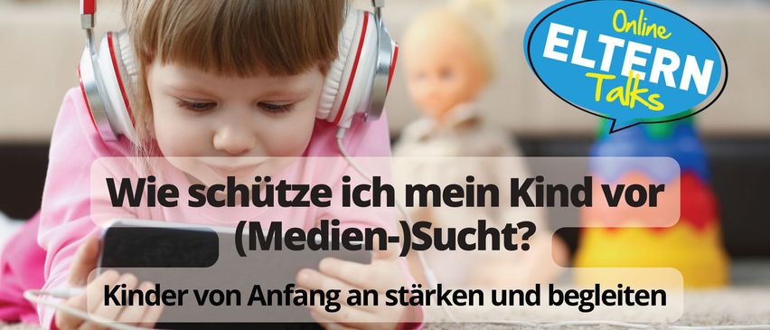 Plakat für einen Vortrag über den Schutz von Kindern vor Mediennutzung. Es zeigt ein Kind, das ein Smartphone benutzt, und betont die Bedeutung früher Anleitung. Der Vortrag beinhaltet eine Fragerunde und richtet sich an Eltern und Pädagogen.