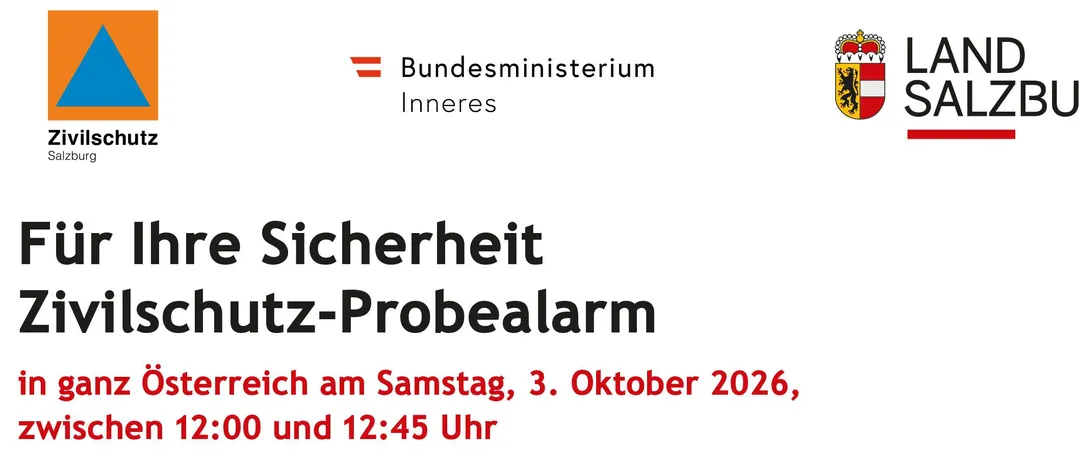Ein Infografik über den österreichweiten Zivilschutz-Probealarm am 3. Oktober 2026 zwischen 12:00 und 12:45 Uhr. Es erklärt die Bedeutung verschiedener Signale und die zu ergreifenden Maßnahmen während des Alarms.