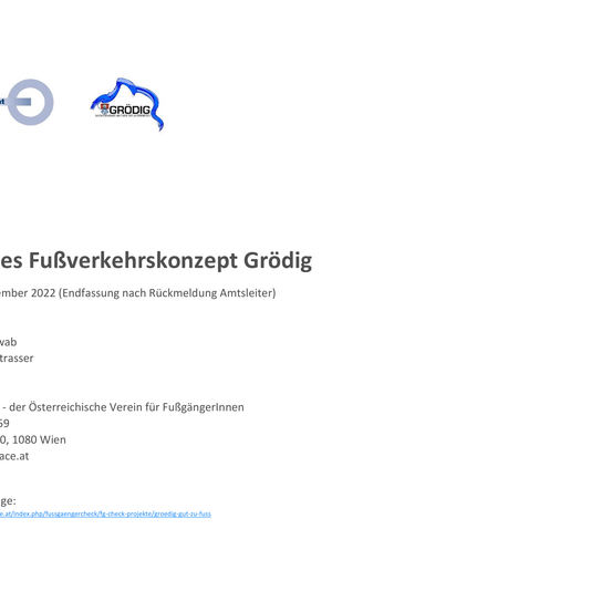 Das Bild zeigt ein Dokument mit dem Titel 'Fußverkehrskonzept Grödig', datiert auf September 2022. Es zeigt Logos von 'e' und 'Grödig'. Der Text erwähnt den Österreichischen Verein für Fußagänger und Radfahrer, mit Sitz in Wien, und Kontaktinformationen. Das Dokument ist unter einer bestimmten URL verfügbar.