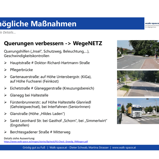 Das Bild zeigt ein Dokument, das mögliche Maßnahmen zur Verbesserung von Fußgängerüberwegen diskutiert. Es listet mehrere Orte auf, an denen Verbesserungen vorgenommen werden können, wie Hauptstraße und Glanegge bei Haltestelle. Es gibt auch Bilder von Straßen und Fußgängerüberwegen.