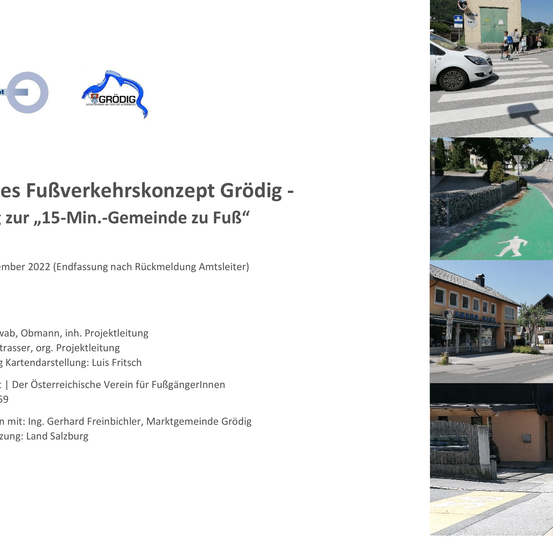 Das Fußgängerkonzept von Grödig - für die '15-Min.-Gemeinde zu Fuß'. September 2022 (Veröffentlichung nach Rückmeldung Amtsleiter)