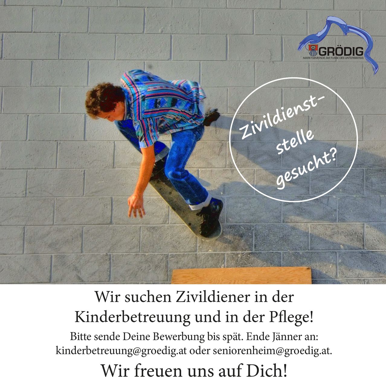 Ein junger Mann führt einen Skateboardtrick an einer Ziegelmauer aus, mit dem Text 'Zivilist gesucht?' in einem Kreis darüber. Unter dem Bild gibt es einen Aufruf für Zivilistenpositionen.