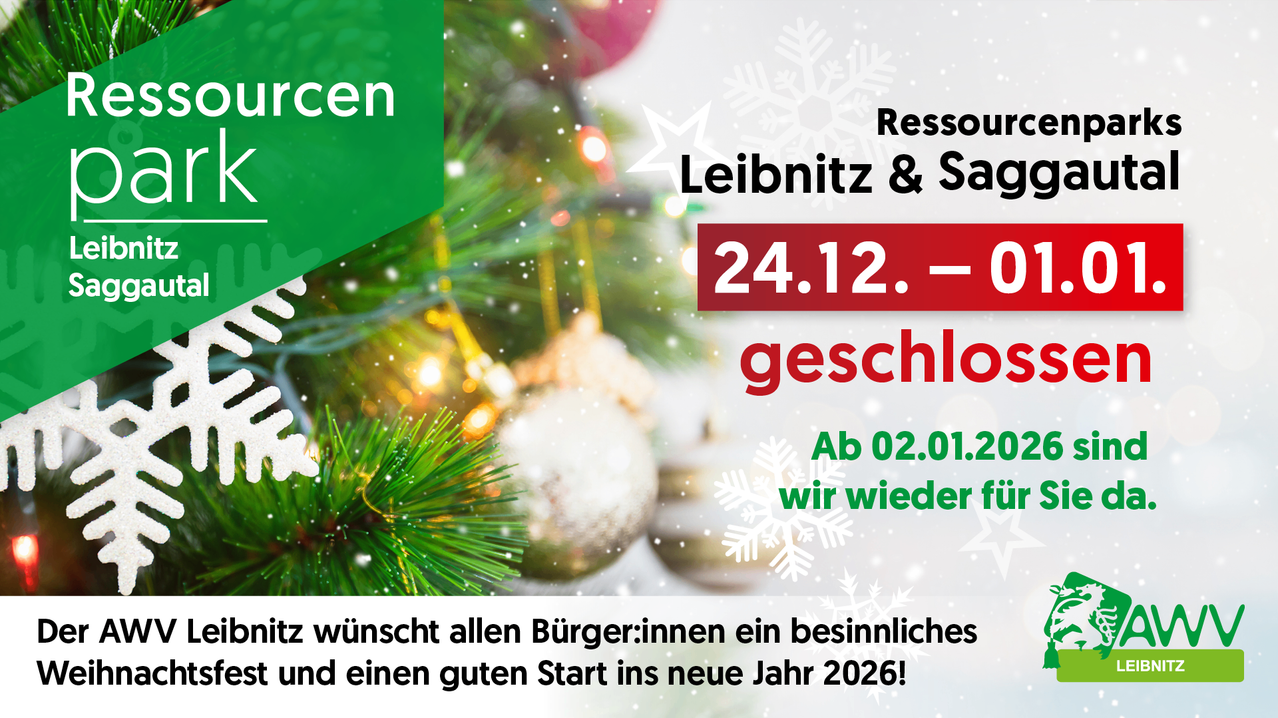 Eine Anzeige zeigt einen Weihnachtsbaum mit Schneeflocken. Es steht 'Ressourcen Leibniz & Sa, 24.12 - geschlossen. Ab 02.01.2026 öffnen wir wieder. Wünsche allen Bürgerinnen und Bürgern ein besinnliches und einen guten Start ins neue Jahr 2026!'