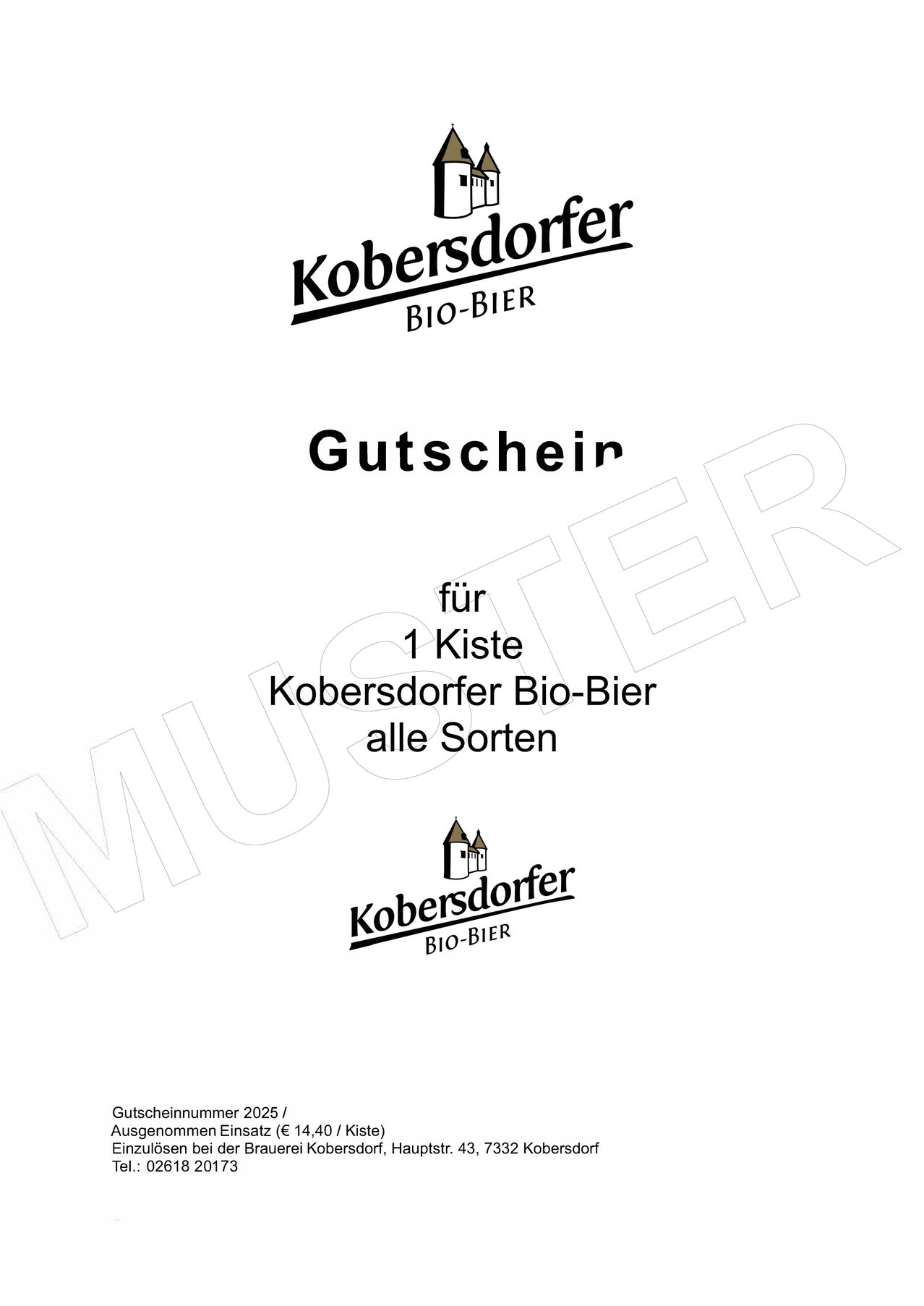 Ein weißer Gutschein für eine Geschenkbox Kobersdorder Bio-Bier aller Sorten. Er enthält das Markenlogo, die Worte 'Gutschein für 1 Kiste' und eine eindeutige Gutscheinnummer.