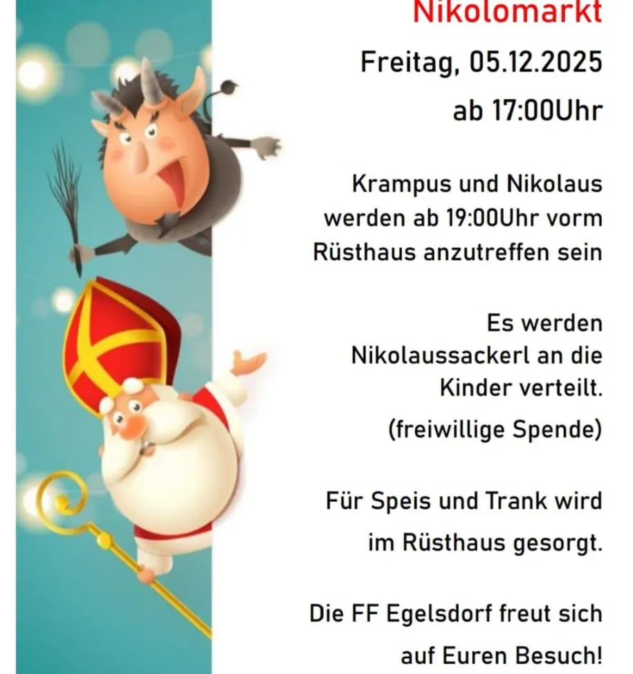 Poster mit zwei Comicfiguren, Krampus und Nikolaus, für Freitag, 05.12.2025. Krampus und Nikolaus erscheinen ab 19:00 Uhr vor dem Rusthaus. Nikolaussäckerl werden an Kinder verteilt (freiwillige Spende). Im Rusthaus gibt es Essen und Getränke. Die FF Egelsdorf freut sich auf Ihren Besuch.