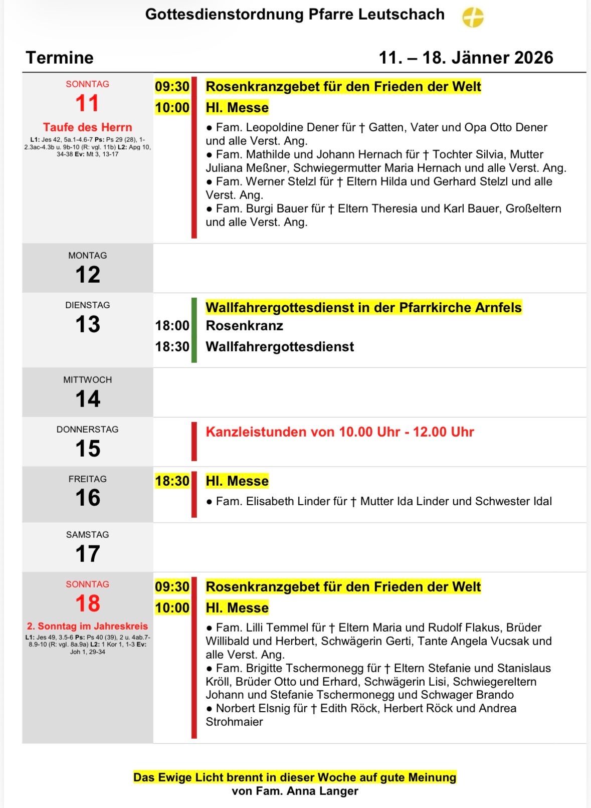 Das Bild zeigt einen wöchentlichen Kirchenplan. Am Montag gibt es einen Taufgottesdienst um 10:00 Uhr. Dienstags ist eine Messe um 18:00 Uhr. Mittwochs gibt es eine Prozession um 10:00 Uhr und einen Rosenkranzgottesdienst um 18:00 Uhr. Donnerstags ist ein Gottesdienst um 10:00 Uhr. Freitags ist eine Messe um 18:00 Uhr. Samstags gibt es eine Messe um 10:00 Uhr. Sonntags ist eine Messe um 10:00 Uhr.