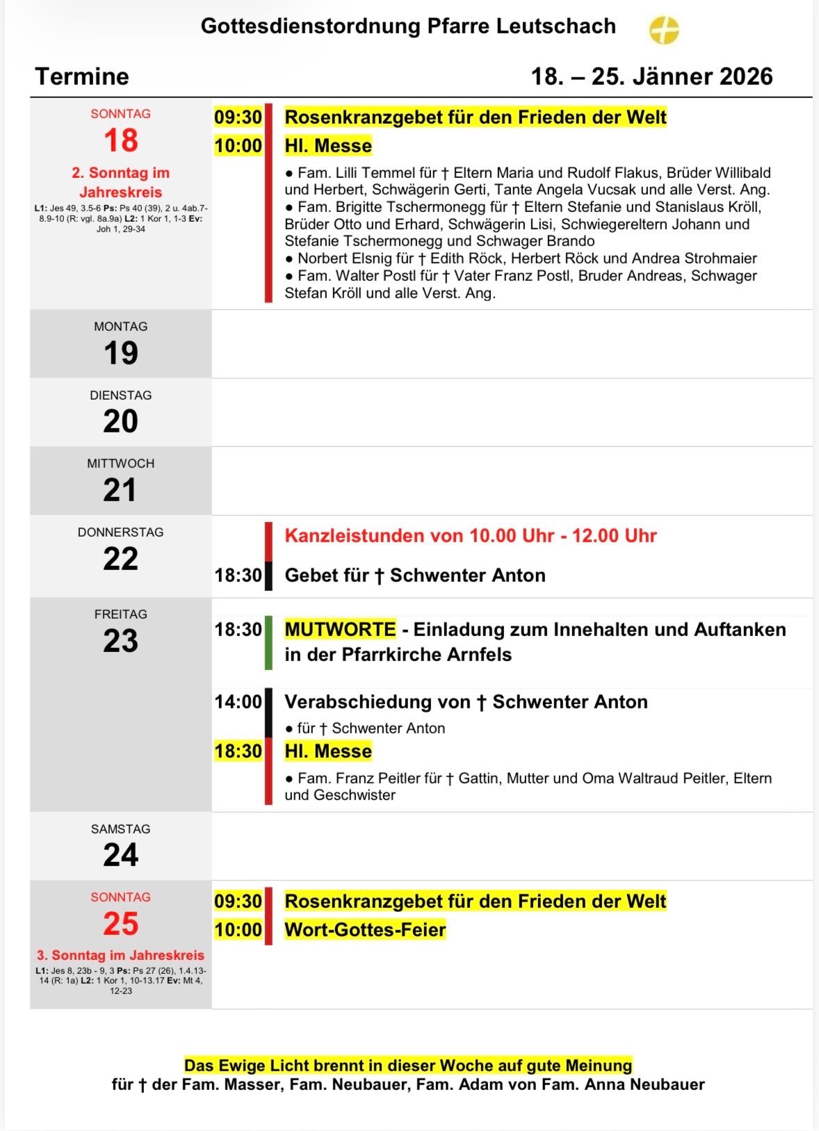 The image shows a schedule for religious services and events, organized by day and time. It includes specific masses, family prayers, and a wreath-laying ceremony. The events are listed with the names of the individuals leading or participating.