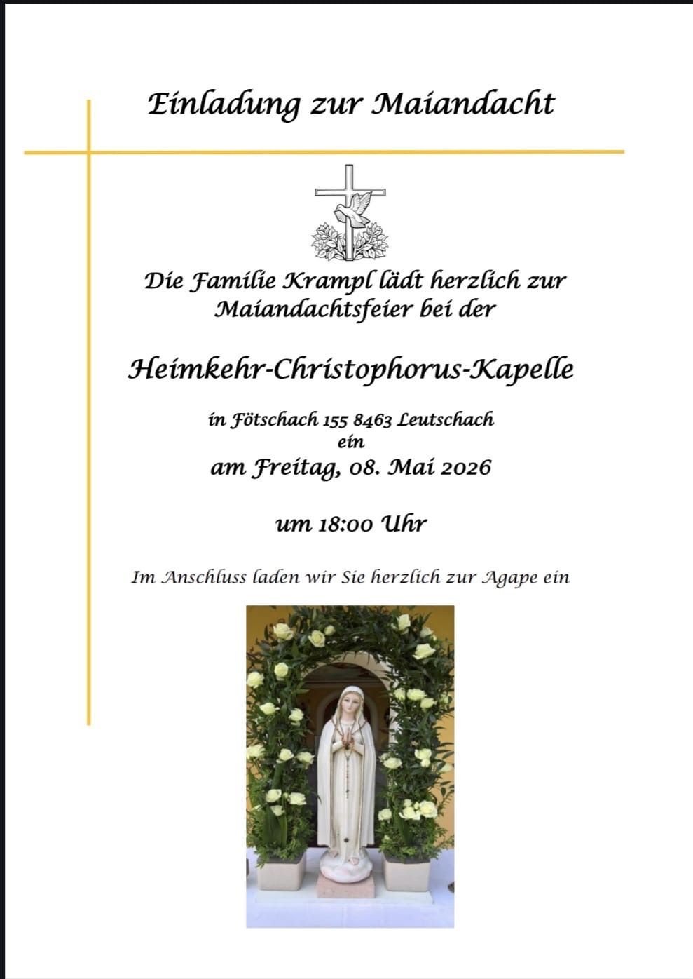 Einladung zur Maiandachtsfeier bei der Heimkehr-Christophorus-Kapelle in Fotschach. Veranstaltung um 18:00 Uhr am Freitag, 08. Mai 2026. Einladung zur Agape im Anschluss. Bild einer Statue von Maria mit Blumen.