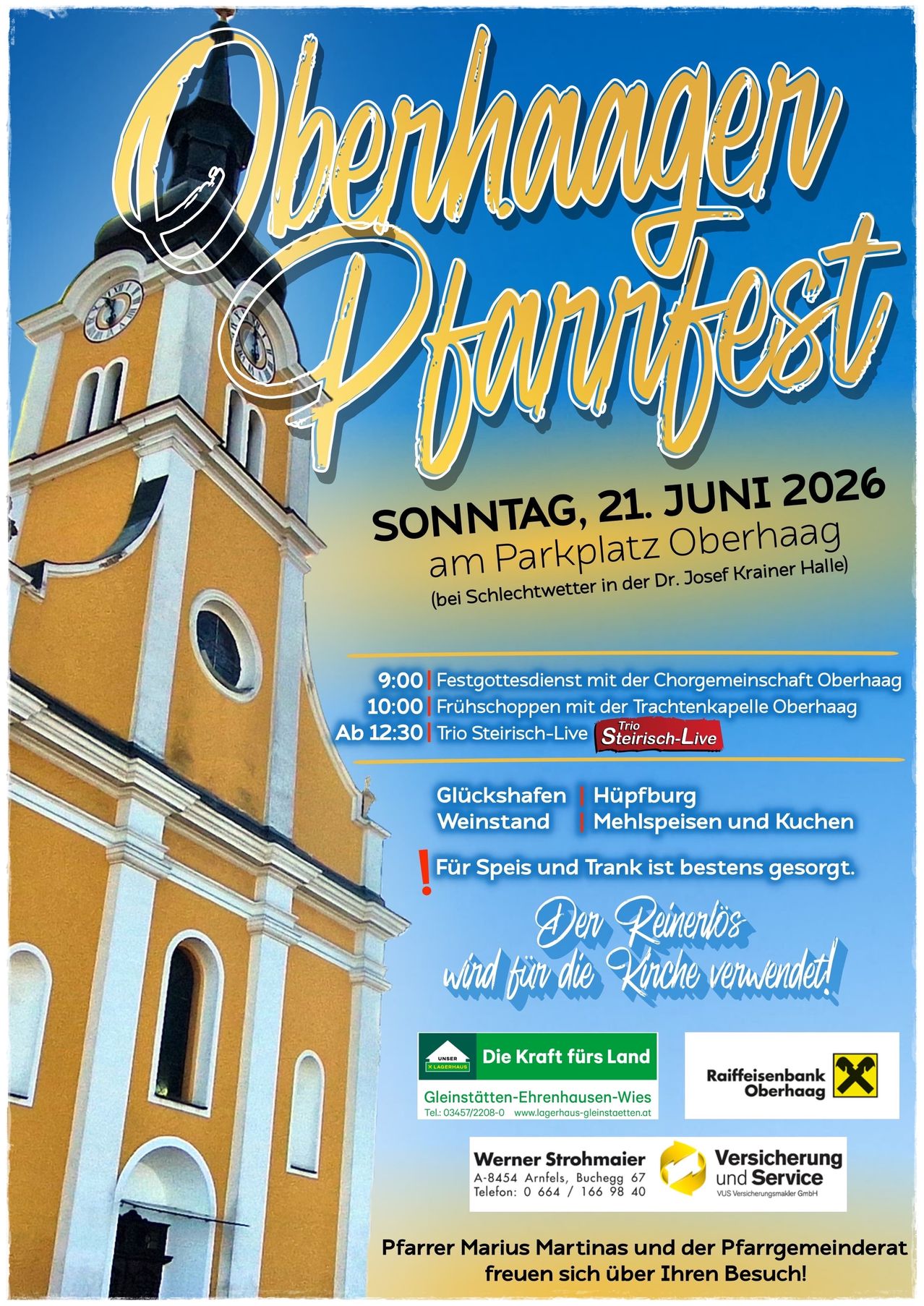 Pfarrfest-Plakat mit Kirchturm, blauer Himmel. Veranstaltungen am Sonntag, 21. Juni 2026, auf dem Parkplatz Oberhaag. Gottesdienste, Frühstück, Live-Musik, Spiele, Essen und Getränke. Bringen Sie Ihren eigenen Wein mit.