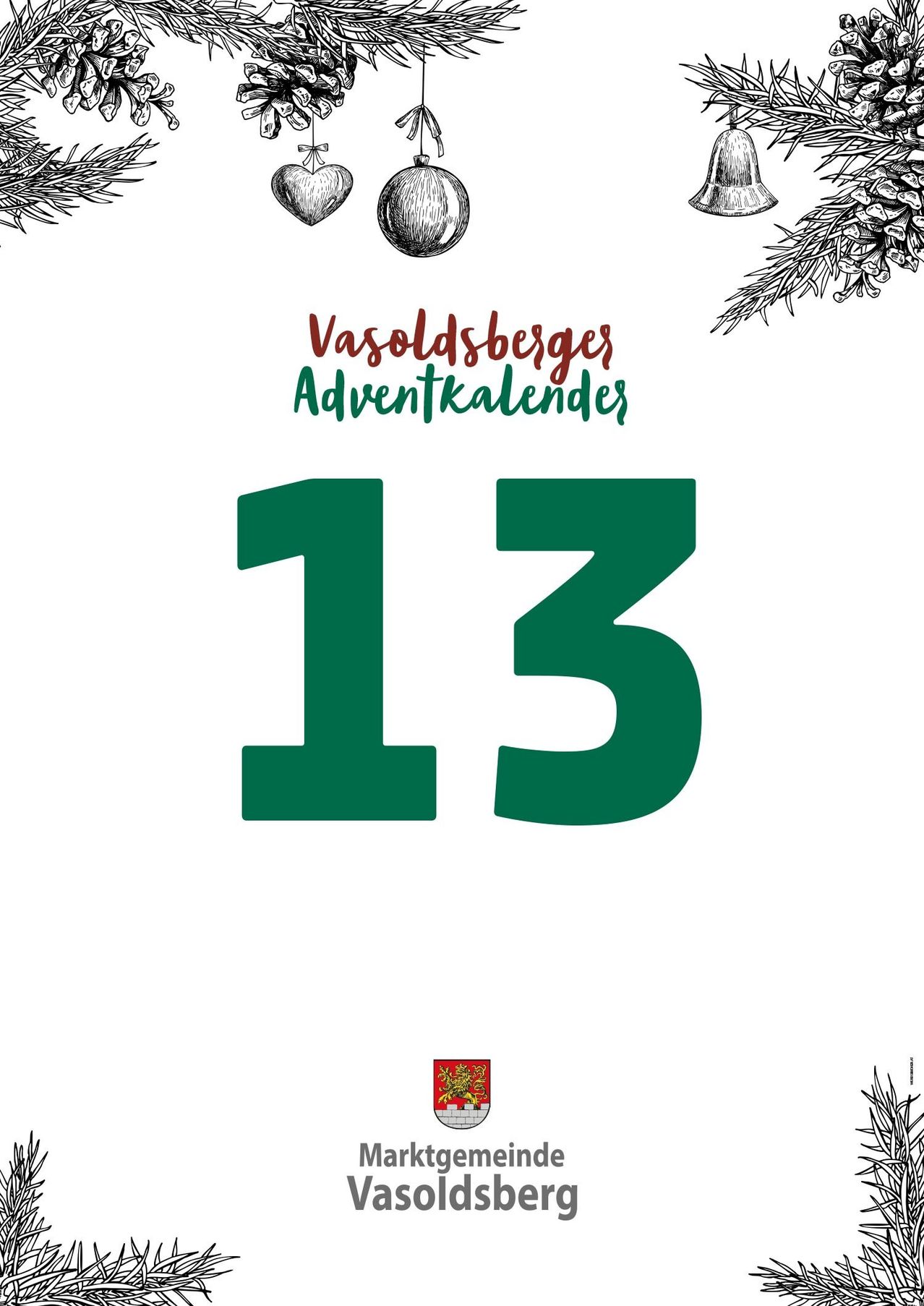 Ein Bild mit weißem Hintergrund zeigt eine große grüne Zahl '13'. Über der Zahl steht in rotem Text 'Vasoldsberges Adventkalender'. Tannenzapfen, Äpfel und eine Glocke sind herumgestreut. Unten rechts befindet sich ein kleines Logo.