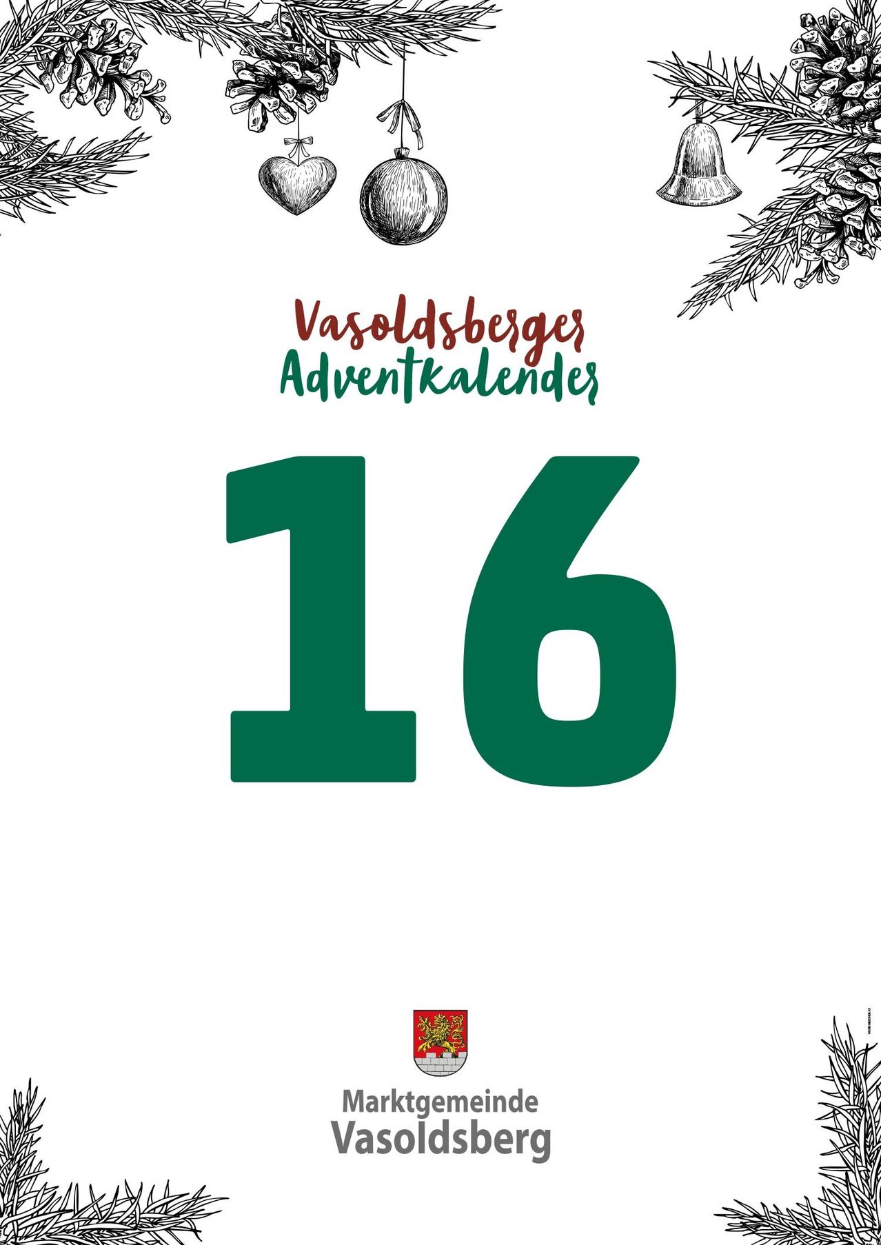Ein Bild der Nummer 16 mit Weihnachtsdekoration. Die Nummer 16 ist in Grün geschrieben. Der Text lautet 'Vasoldsberges Adventkalender' in Rot. In der unteren rechten Ecke befindet sich ein Logo.