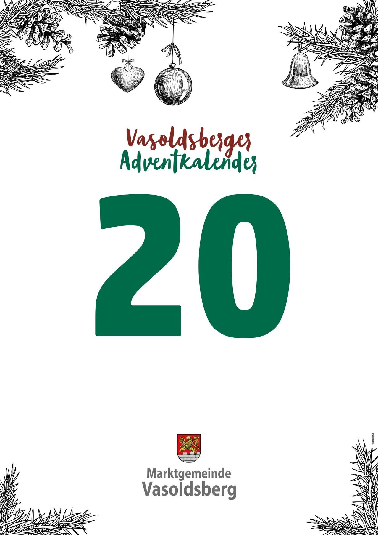 Ein Bild zeigt ein festliches Design für einen Adventskalender 2020. Es enthält die prominente grüne Zahl '20' mit 'Vasoldsberges Adventkalender' darüber in Rot. Der Hintergrund ist weiß und mit dekorativen Weihnachtselementen wie Tannenzapfen und Glocken verziert. Unten ist ein Logo zu sehen.