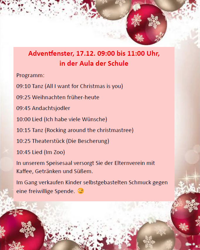 Ein Plakat für Adventfester am 17. Dezember von 09:00 bis 11:00 Uhr in der Aula der Schule. Das Programm umfasst Tänze, Lieder und ein Theaterstück. Erfrischungen werden bereitgestellt.