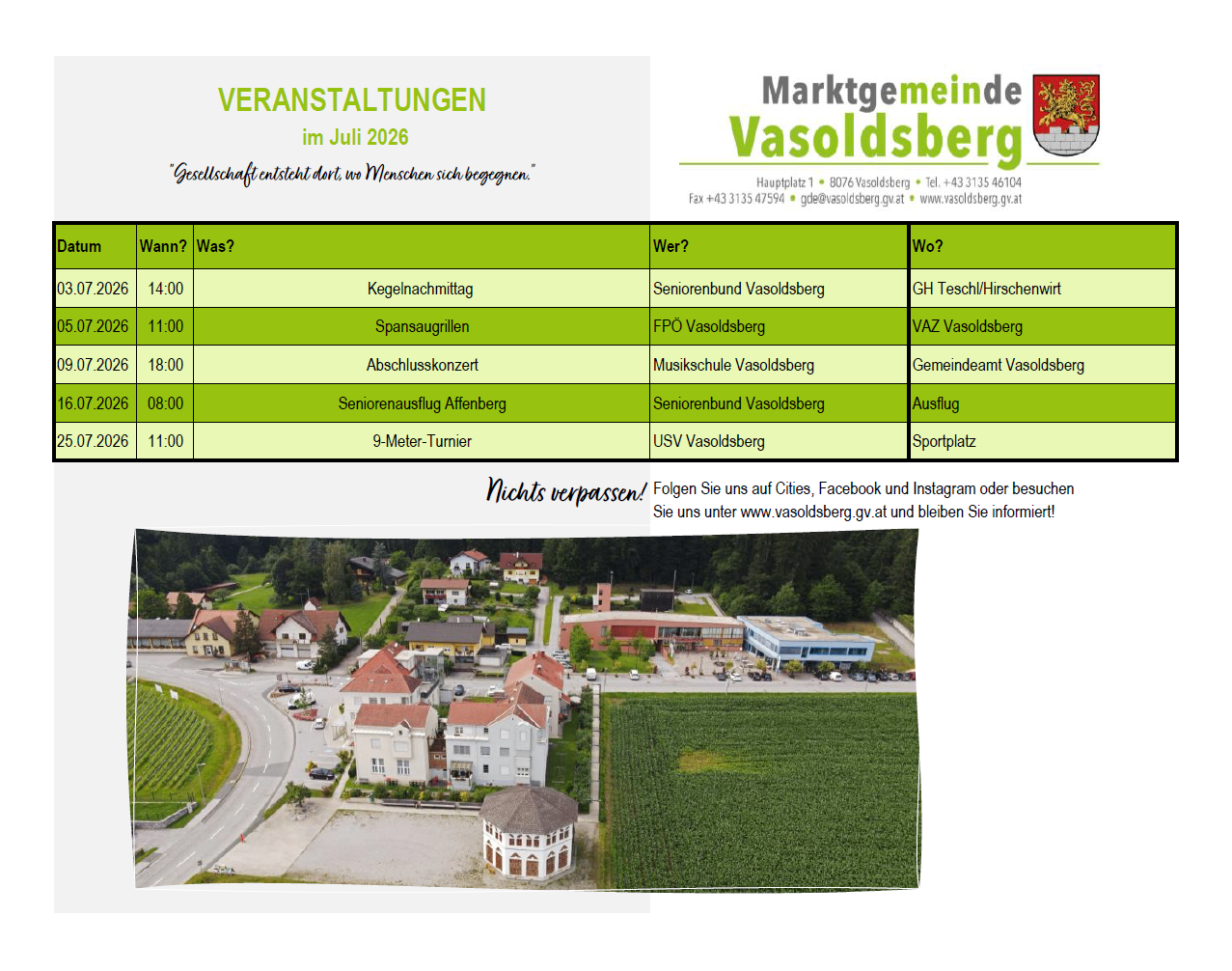 Das Bild zeigt einen Zeitplan für Veranstaltungen im Juli 2026 in Vasoldsberg. Der Zeitplan umfasst Aktivitäten wie ein Treffen um 14:00 Uhr, ein Seniorenclub-Treffen und ein Abschlusskonzert. Weitere Informationen finden Sie auf Facebook und Instagram.