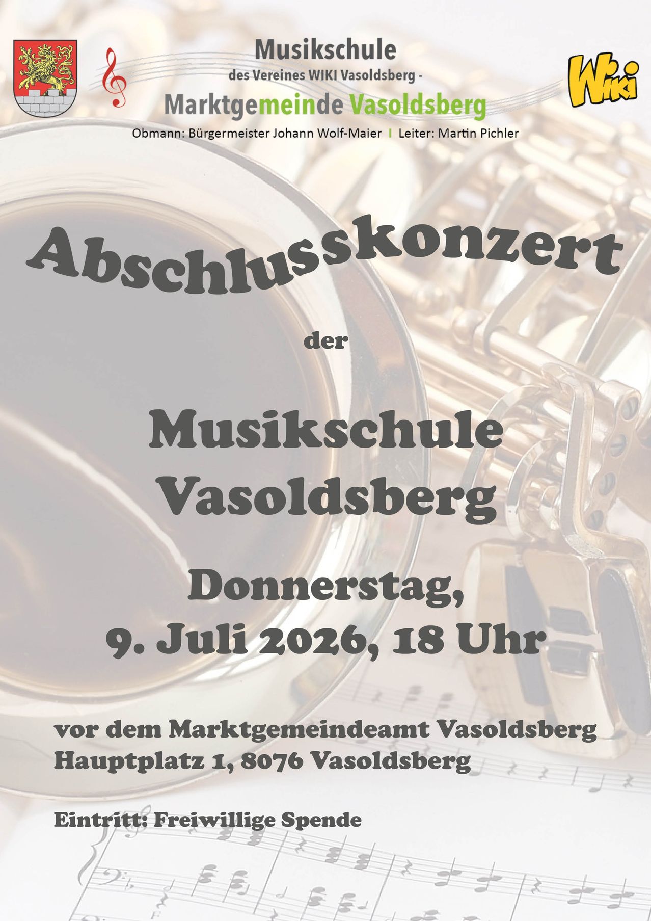 Eine Ankündigung für ein Abschlusskonzert der Musikschule Vasoldsberg am Donnerstag, 9. Juli 2026, um 18 Uhr, vor dem Rathaus in Vasoldsberg, Hauptplatz 1, 8076 Vasoldsberg.